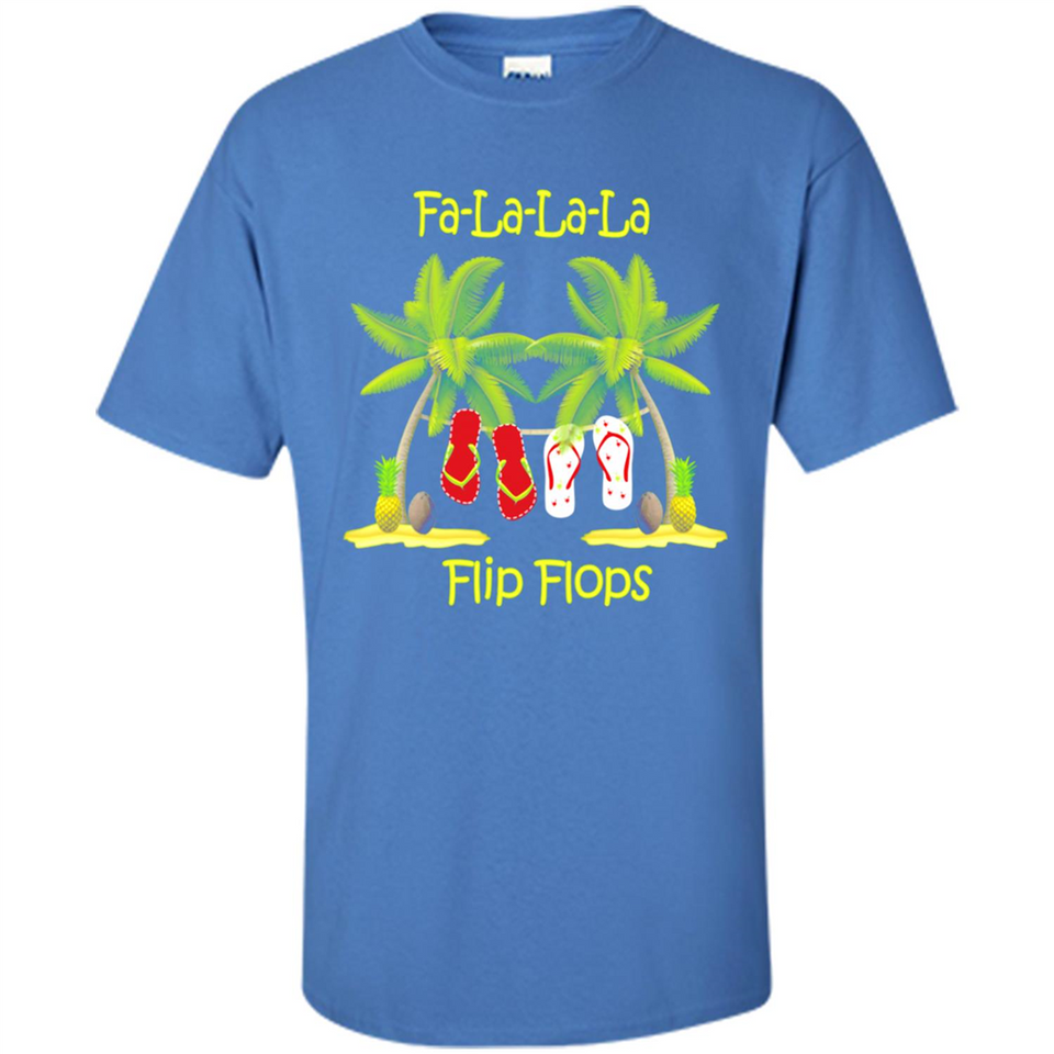 Fa-la-la-la Flip Flops is Better At The Beach
