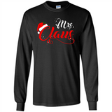 Mrs. Claus Santa Claus Merry Xmas T-Shirt - Long Sleeve T-Shirt