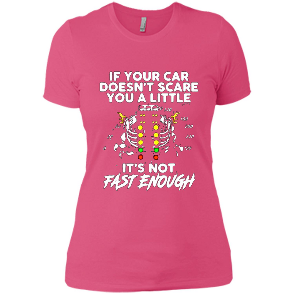 If Your Car Doesnt Scare You A Little Its Not Fast Enough