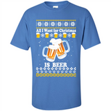 All I want for Christmas is Beer sweater - Shirt