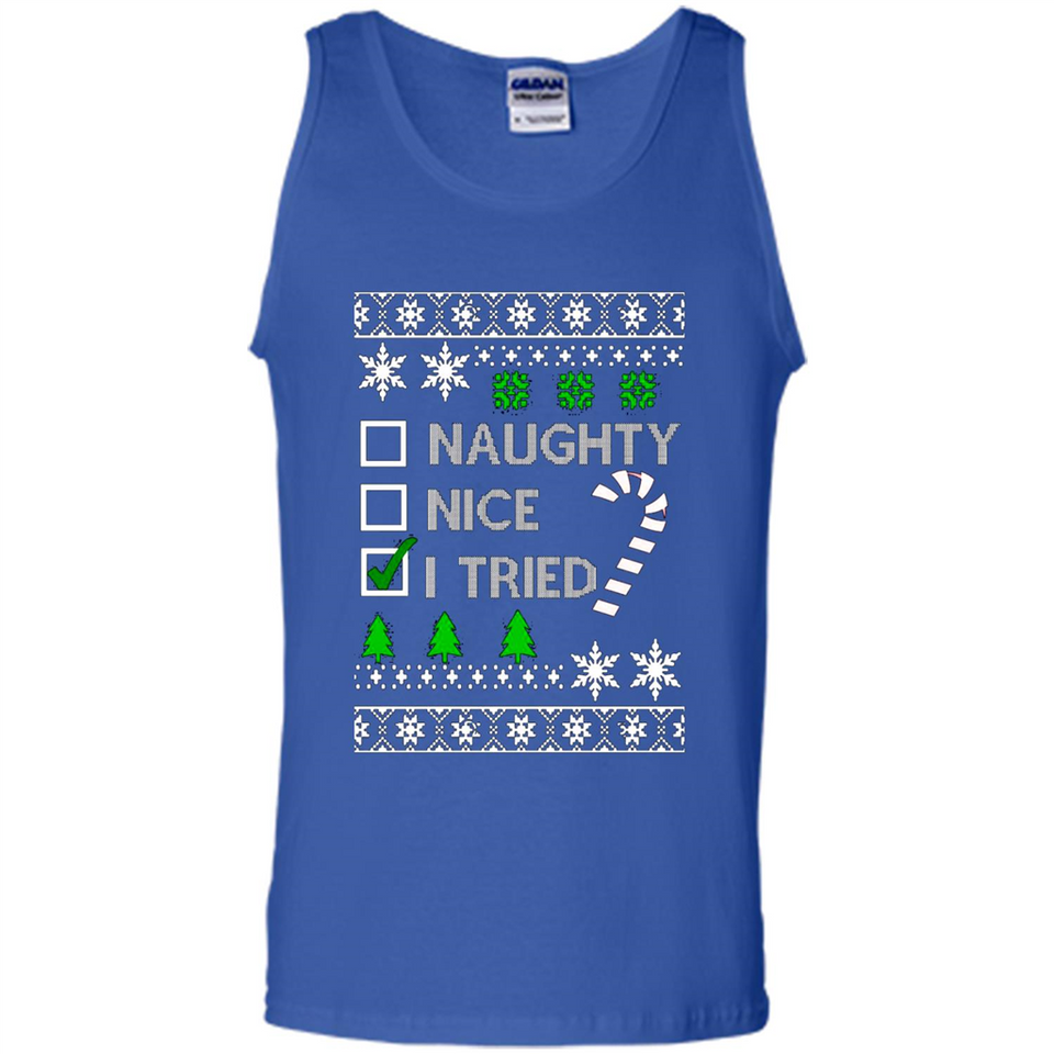 Naughty Nice I Tried Christmas sweatshirt PINGPONG
