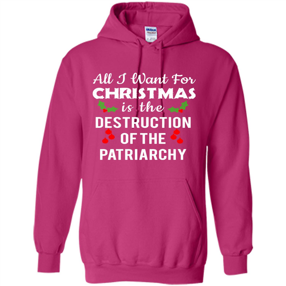 All I Want For Christmas Is The Destruction Of The Patriarchy sweater PINGPONG