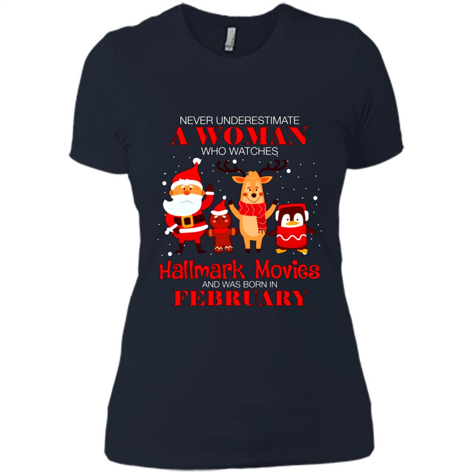 Never Underestimate A February Woman Watches Hallmark Movies Sweatshirt PINGPONG