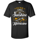 June Girl Are Sunshine Mixed With a Little Hurricane