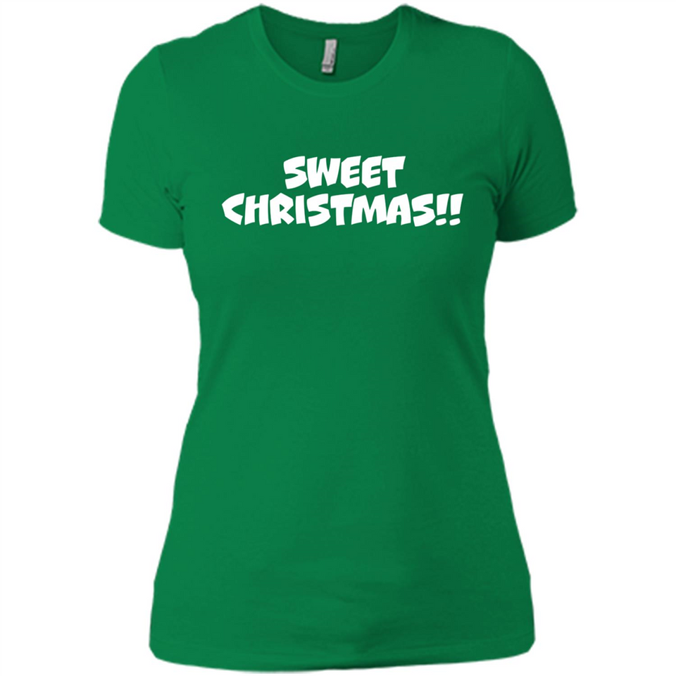 SWEET CHRISTMAS sweetchristmas - Ladies' Boyfriend T-Shirt