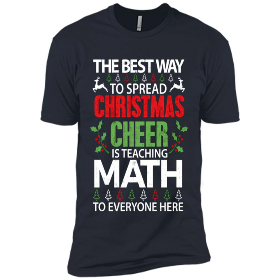 Math Teacher Christmas Shirt Christmas Cheer - Premium Short Sleeve T-Shirt