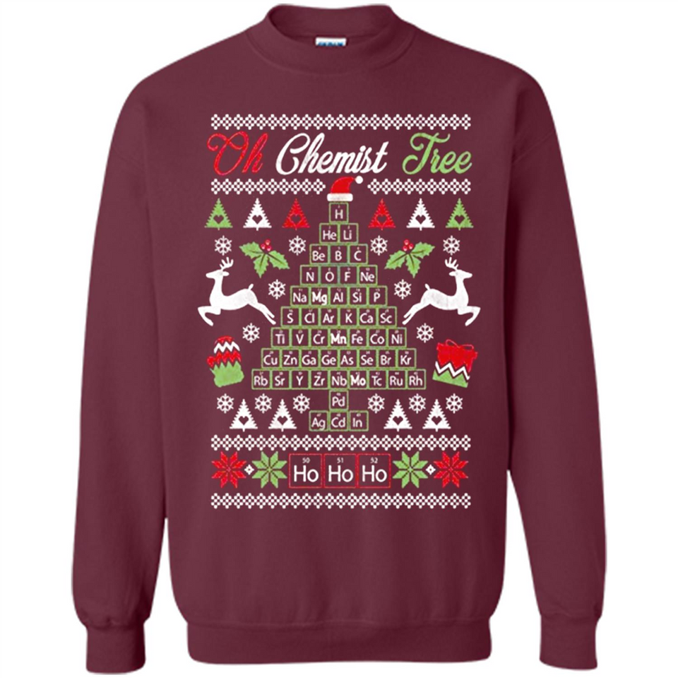 Chemist Tree Shirt Oh Chemistry Tree Ugly Christmas - Sweatshirt