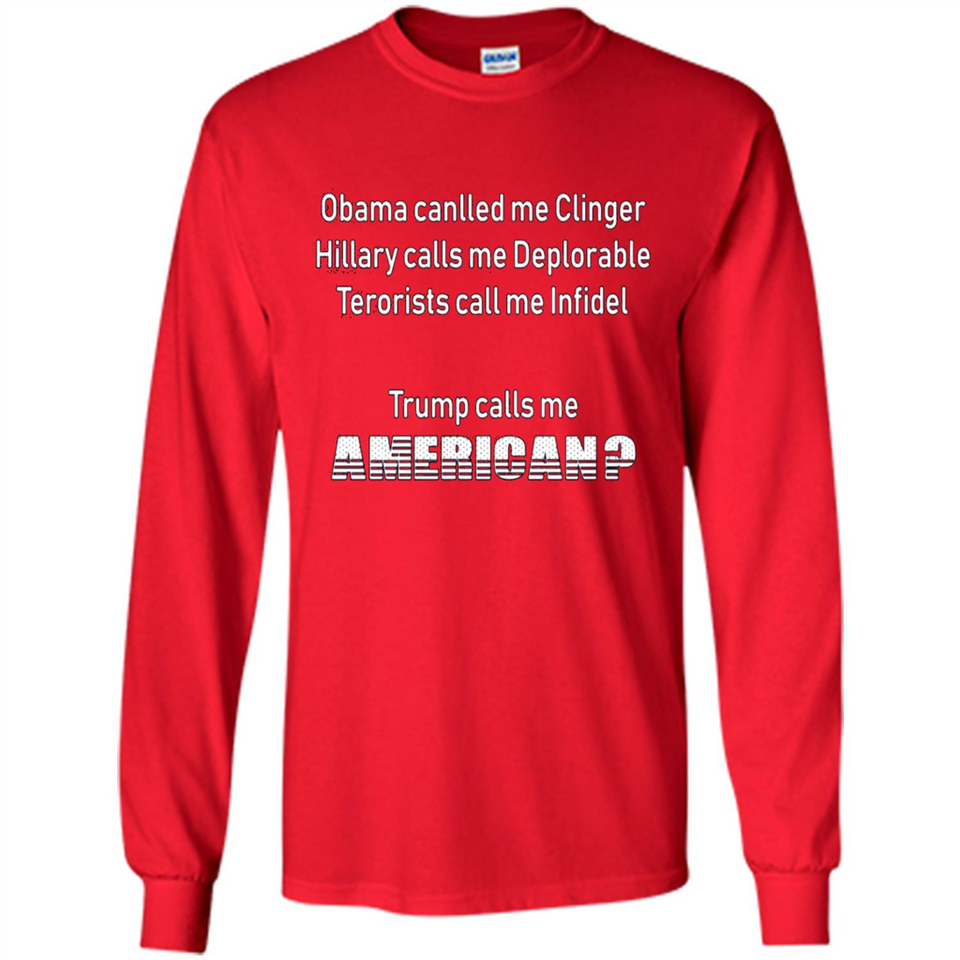 Obama Called Me Clinger Trump Calls Me American