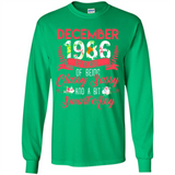 December 1986 32 Years Of Being Classy Sassy - Long Sleeve T-Shirt
