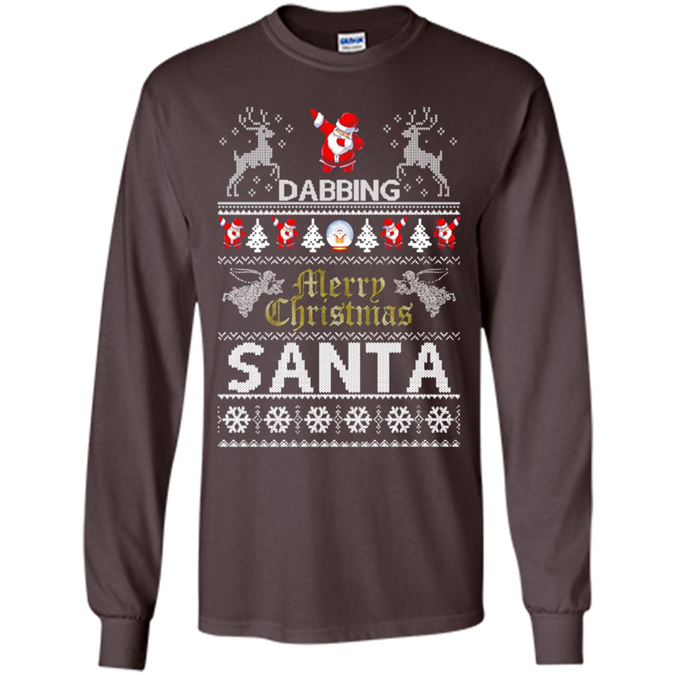 Dabbing Santa Ugly Christmas - Long Sleeve T-Shirt