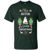 This Actor Loves Christmas Tree Shirt with Snowman
