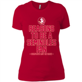 Reasons to be a Florida State Seminoles Fan Complete List on Back - Ladies' Boyfriend T-Shirt