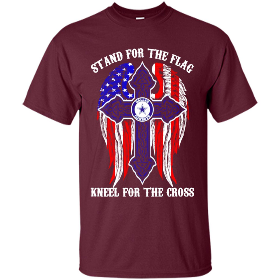 Dallas Cowboys - stand for the flag kneel for the cross
