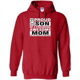 PROUD SON OF A FREAKING AWESOME MOM