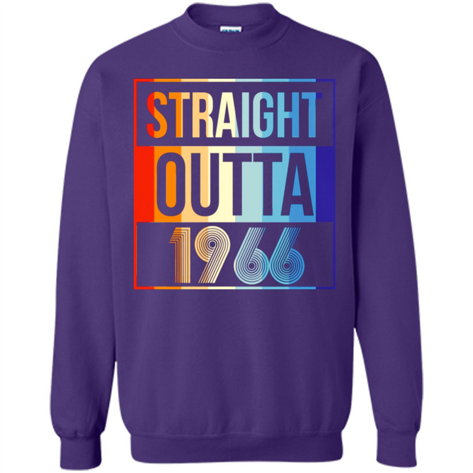 Retro Straight Outta 1966 52 Years Old - Sweatshirt