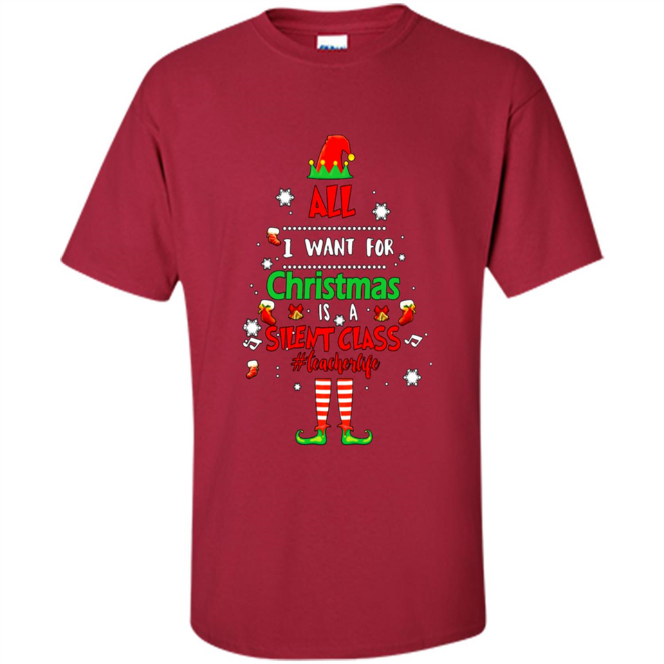 Teacher Sweashirt - All I Want For Christmas is Silent Class
