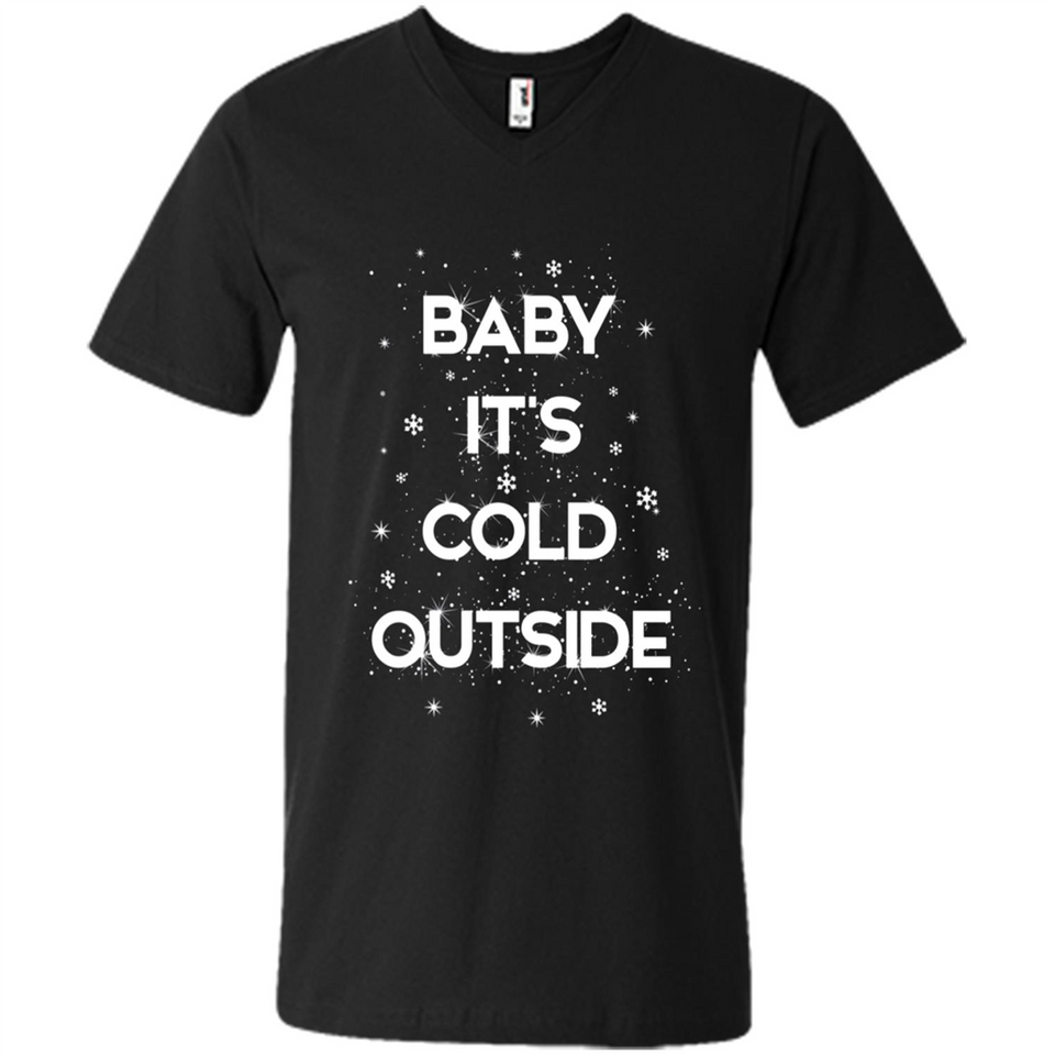 Baby It’s Cold Outside Christmas - Men's V-Neck