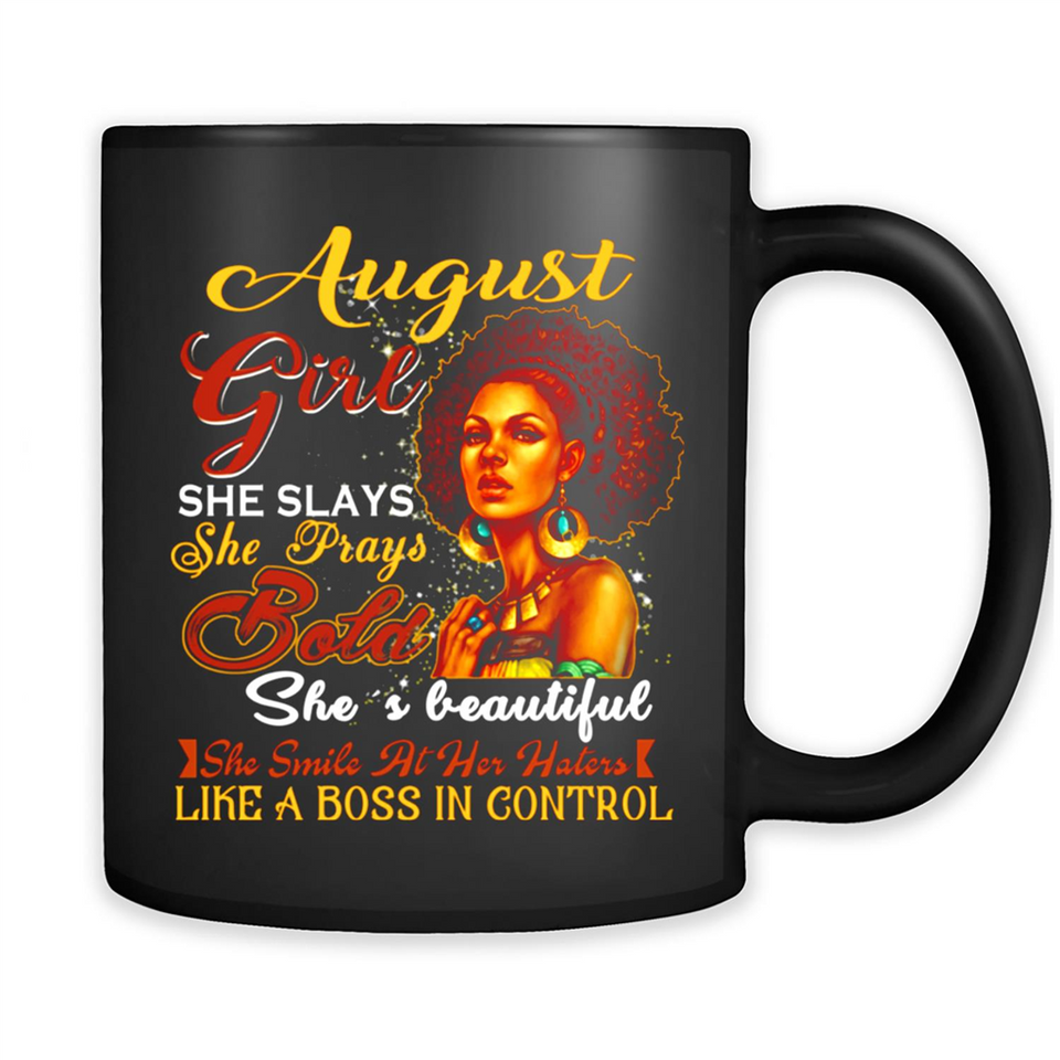 August Girl She Slays She Prays Beautiful Birthday PINGPONG