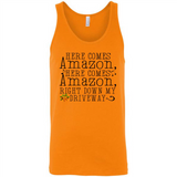 Here Comes Amazon Right Down My Driveway Christmas - Canvas Unisex Tank