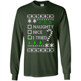 Naughty Nice I Tried Christmas sweatshirt PINGPONG