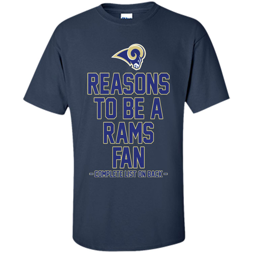 Reasons to be a Los Angeles Rams Fan Complete List on Back - Shirt
