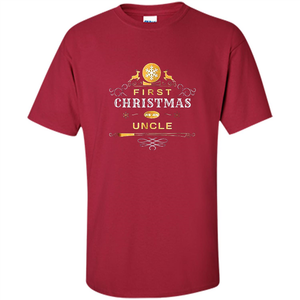 First Christmas as a Uncle - Christmas Family - Shirt