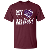 Dallas Cowboys Football My Heart is on that Field - Shirt