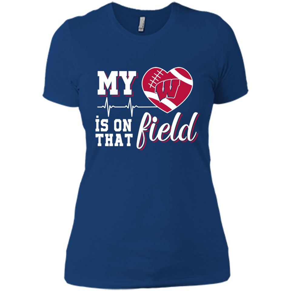 Wisconsin Badgers Football My Heart is on that Field - Ladies' Boyfriend T-Shirt