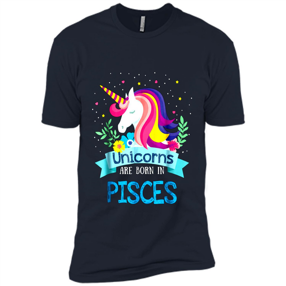 Unicorns are born in Pisces Birthday Rainbow Gift Ladies Custom