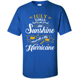 July Girl Are Sunshine Mixed With a Little Hurricane