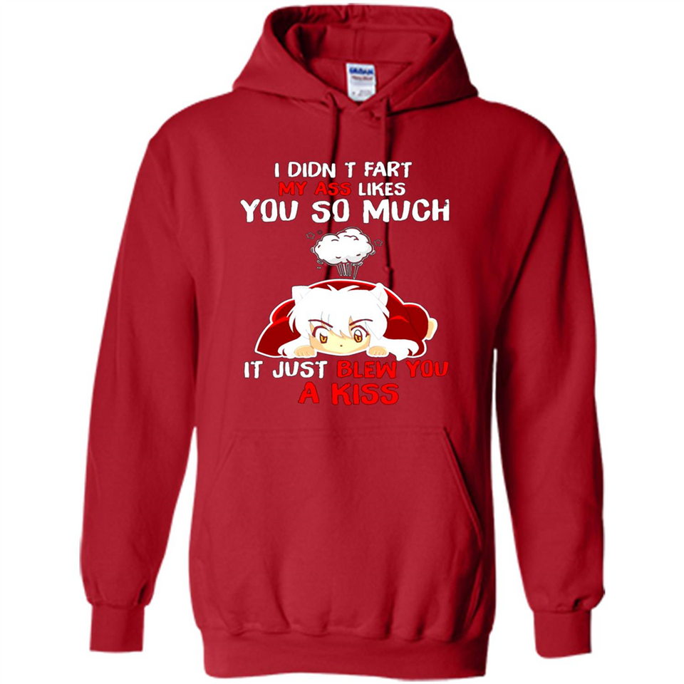 InuYasha I Didn't Fart My Ass Likes You So Much