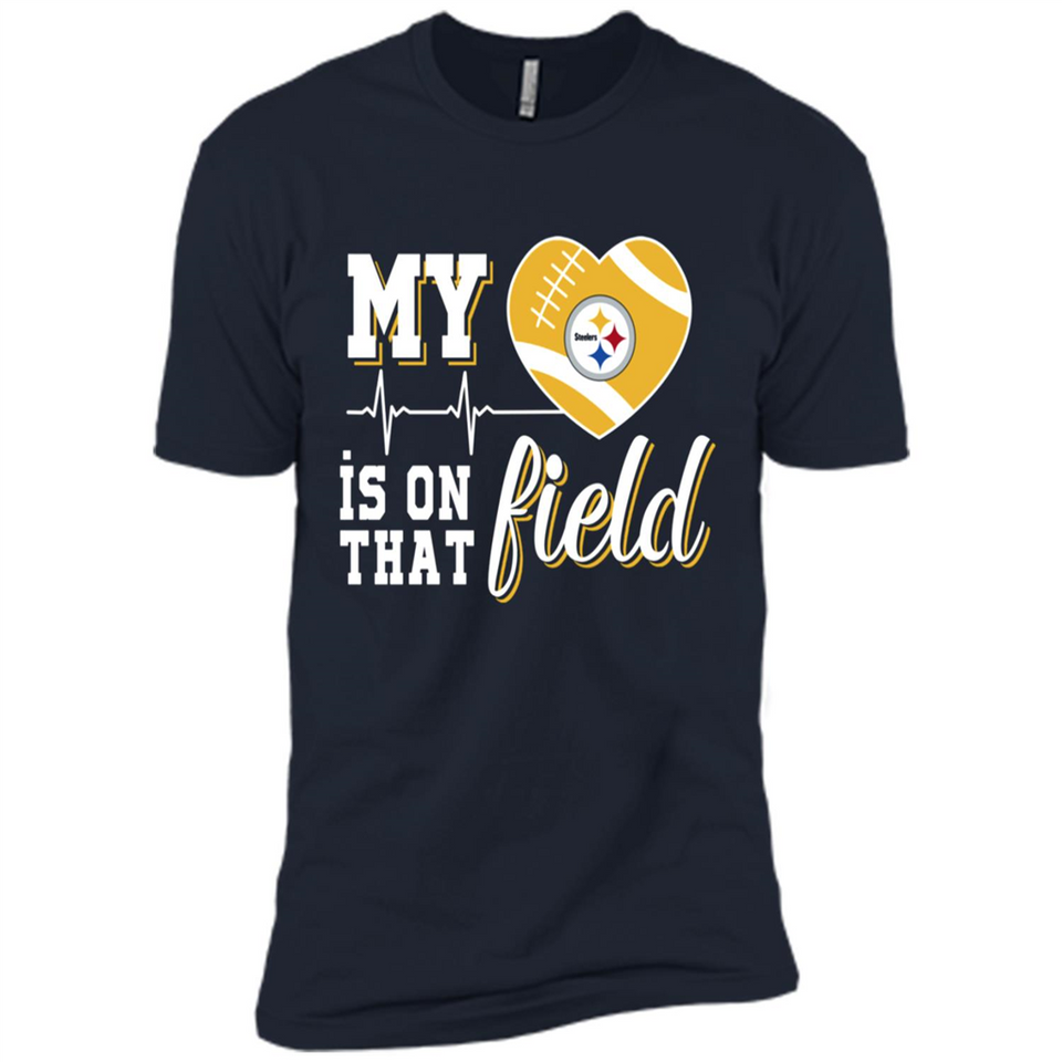 Pittsburgh Steelers Football My Heart is on that Field - Premium Short Sleeve T-Shirt