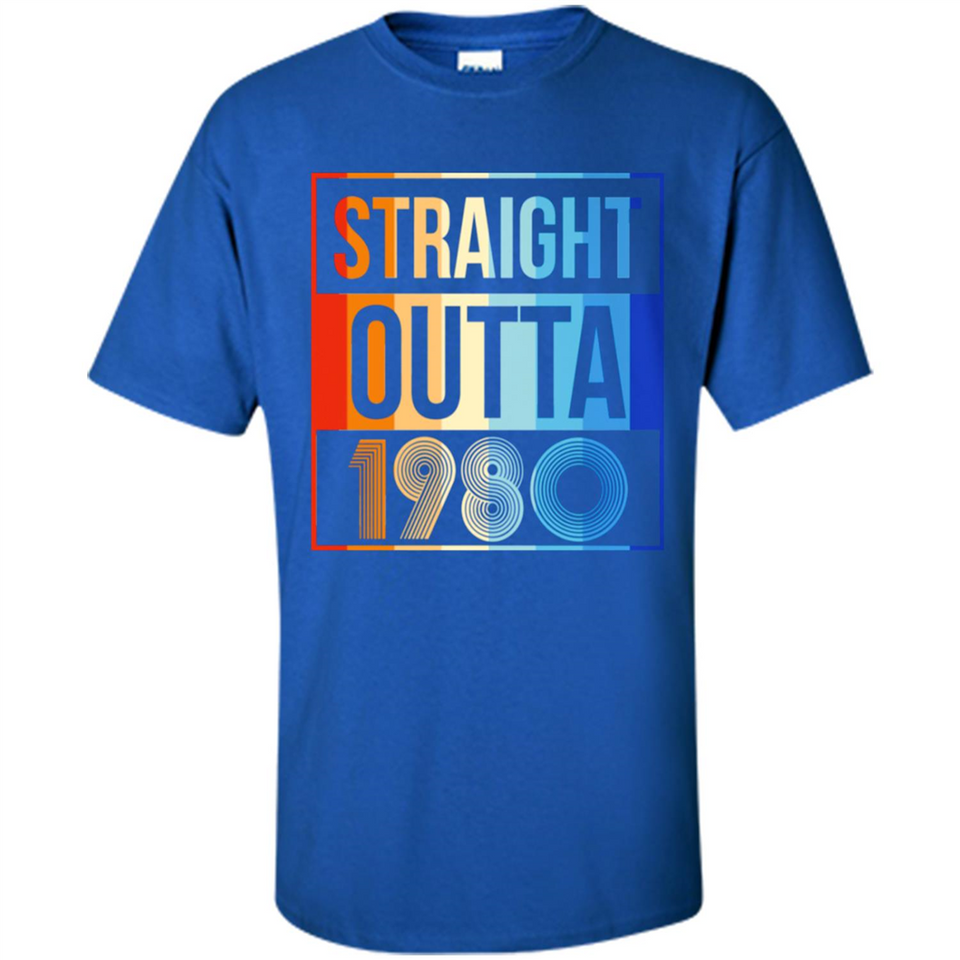 Retro Straight Outta 1980 38 Years Old - Shirt