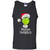 Santa Grinch Define Naughty Christmas Sweatshirt - Tank Top