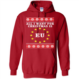 All I want for Christmas is EU ugly - Hoodie