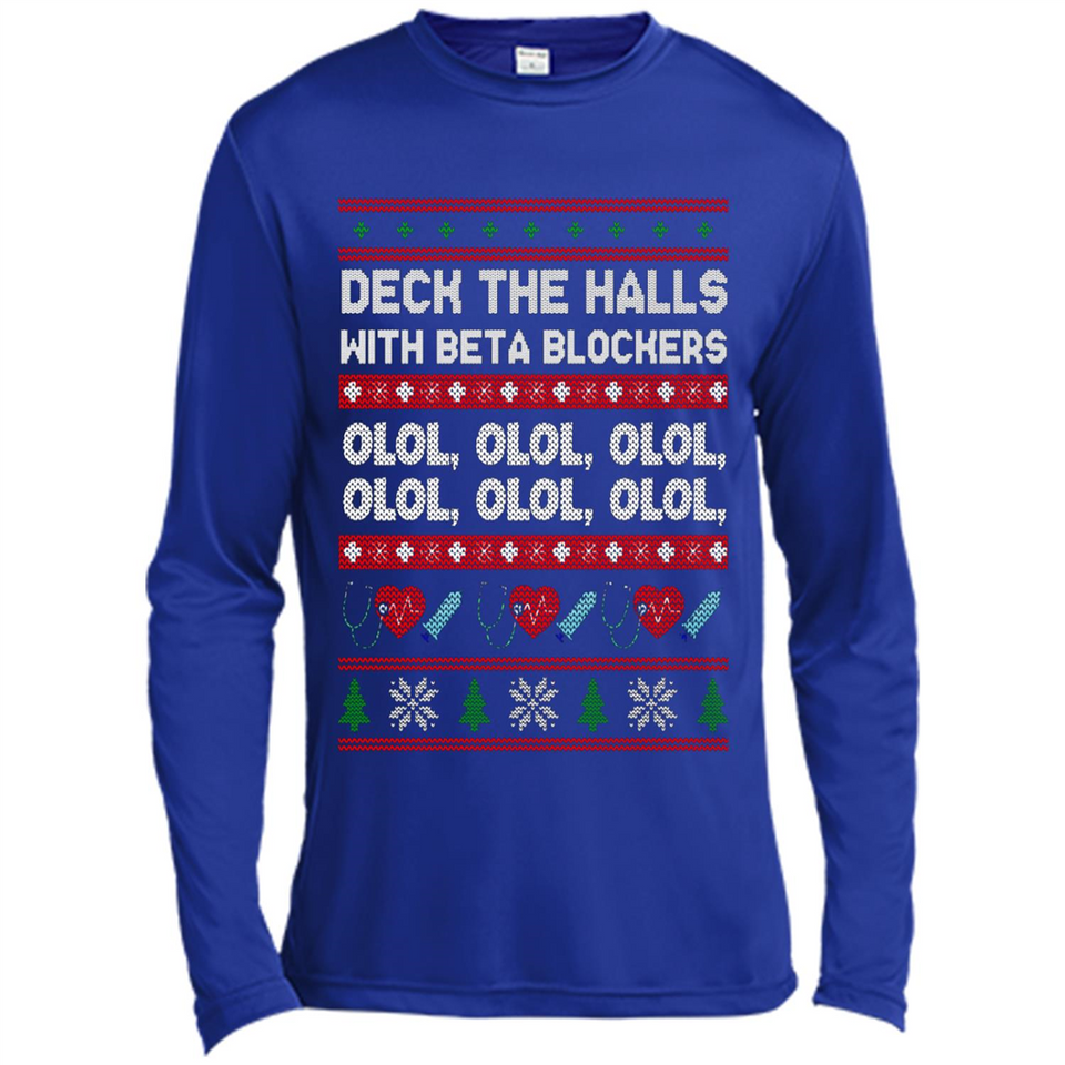 Nurse Christmas Deck The Hall Beta Blockers Sweatshirt - Canvas Long Sleeve T-Shirt