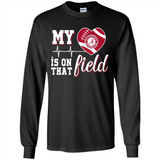 Alabama Crimson Football My Heart is on that Field - Long Sleeve T-Shirt