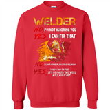 Know I'm on fire let me finish this weld shirt Sweatshirt - Sweatshirt