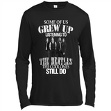 Some of us grew up listening to the beatles