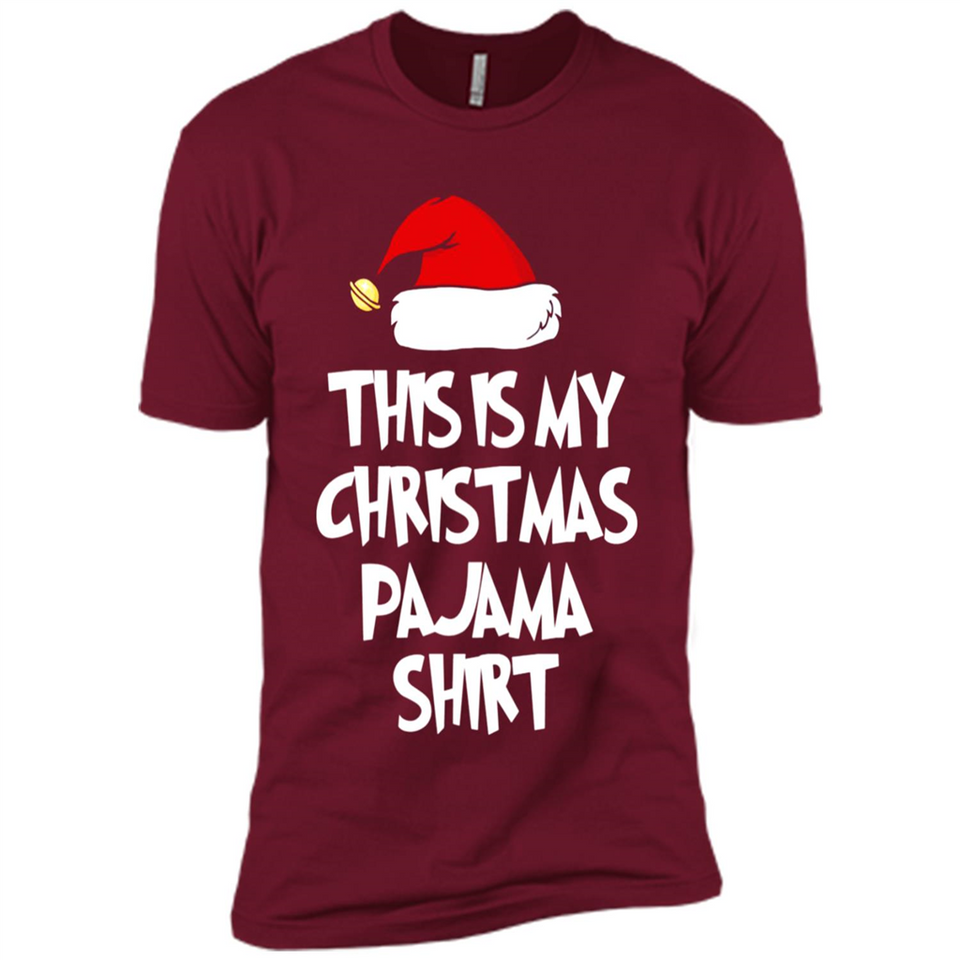 Christmas Pajama Shirt - Funny Christmas