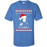 All I Want for Christmas is Snow ugly sweater PINGPONG