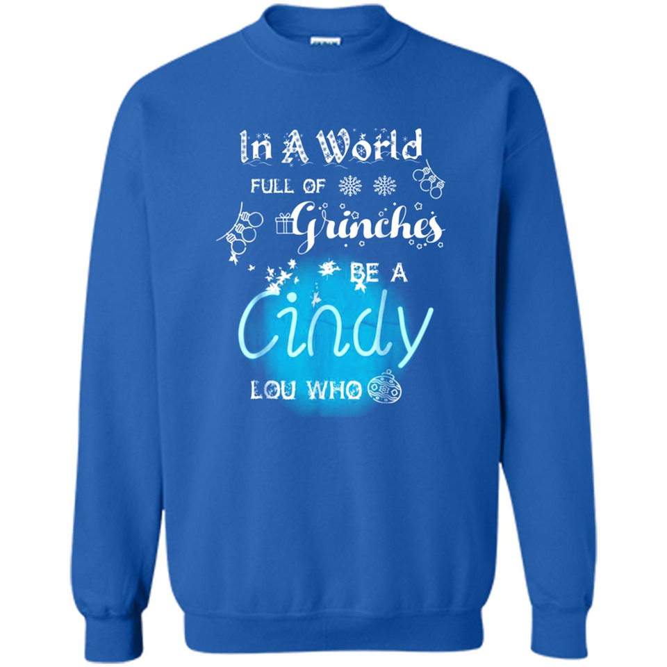 In A World Full Of Grinches Be A Cindy Lou Who PINGPONG