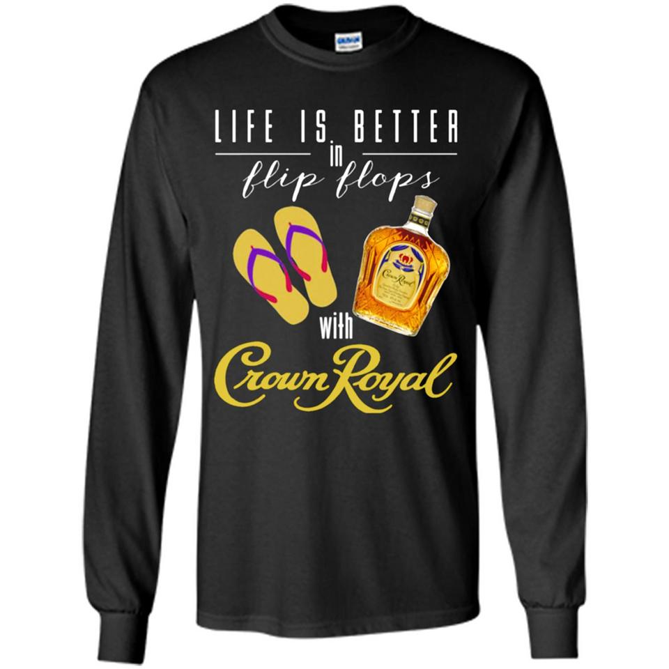 LIFE IS BETTER IN FLIP FLOPS WITH CROWN ROYAL
