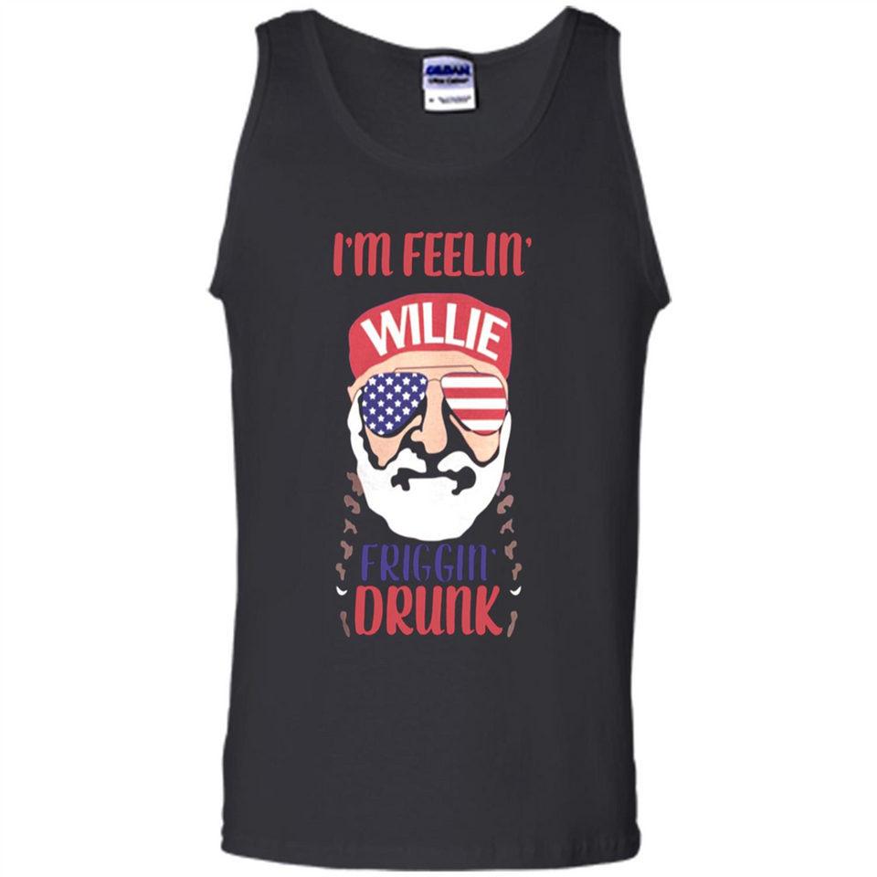 I'm feelin'  willie friggin' drunk PING PONG