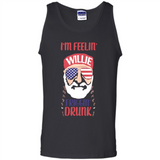 I'm feelin'  willie friggin' drunk PING PONG