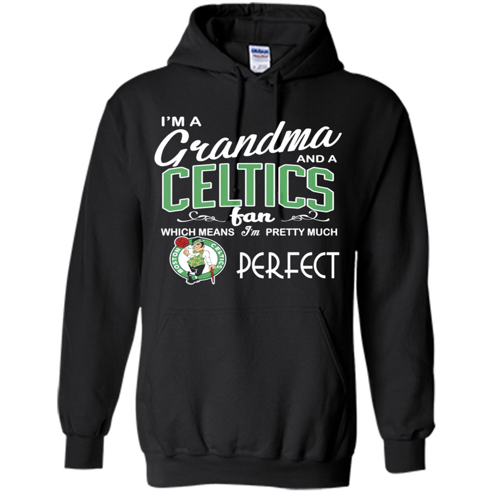 I'M A Grandma And A Boston Celtics Fans