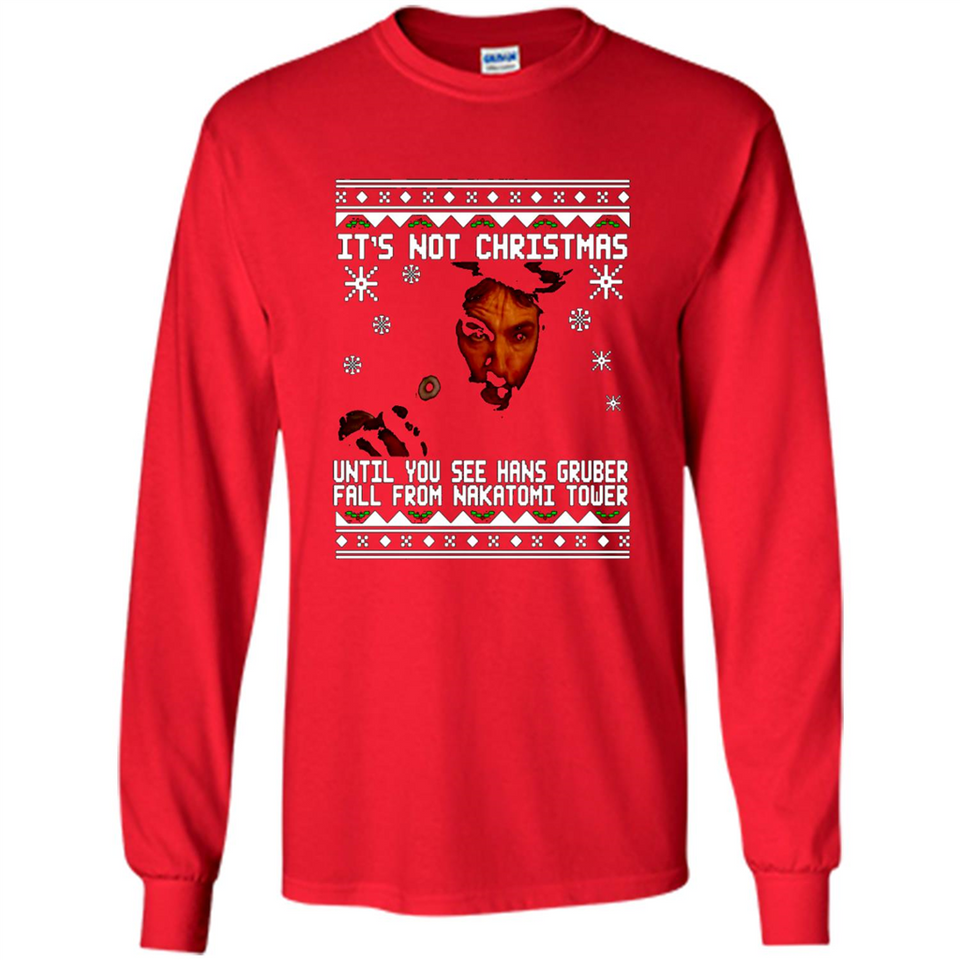 It's Not Christmas Until You See Hans Gruber Fall Ugly Christmas PINGPONG