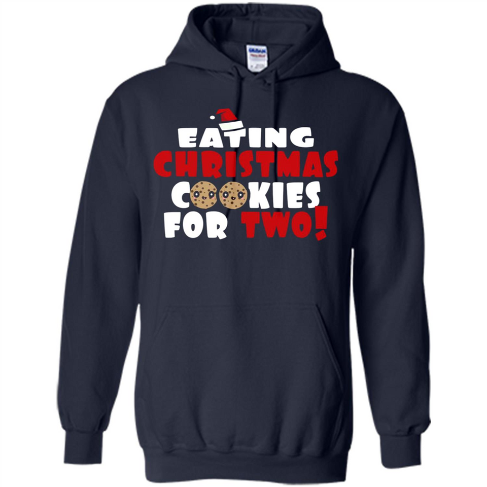 Womens Funny Eating Christmas Cookies For Two Pregnancy - Hoodie