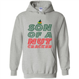 Son Of A Nutcracker - Hoodie