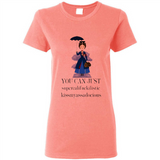 Mary Poppins Clipart You Can Just Supercalifuckilistic Kissmyassadocious MERCHCUTE - Ladies Short-Sleeve